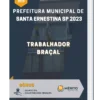 Apostila Trabalhador Braçal Prefeitura de Santa Ernestina SP 2023