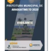 Apostila Vigilante Prefeitura de Araguatins TO 2023