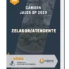 Apostila Zelador/Atendente Câmara de Jales SP 2023