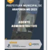 Apostila Agente Administrativo Prefeitura de Araponga MG 2023