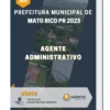 Apostila Agente Administrativo Prefeitura de Mato Rico PR 2023