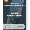 Apostila Agente Administrativo Concurso Consórcio CONIMS PR 2023