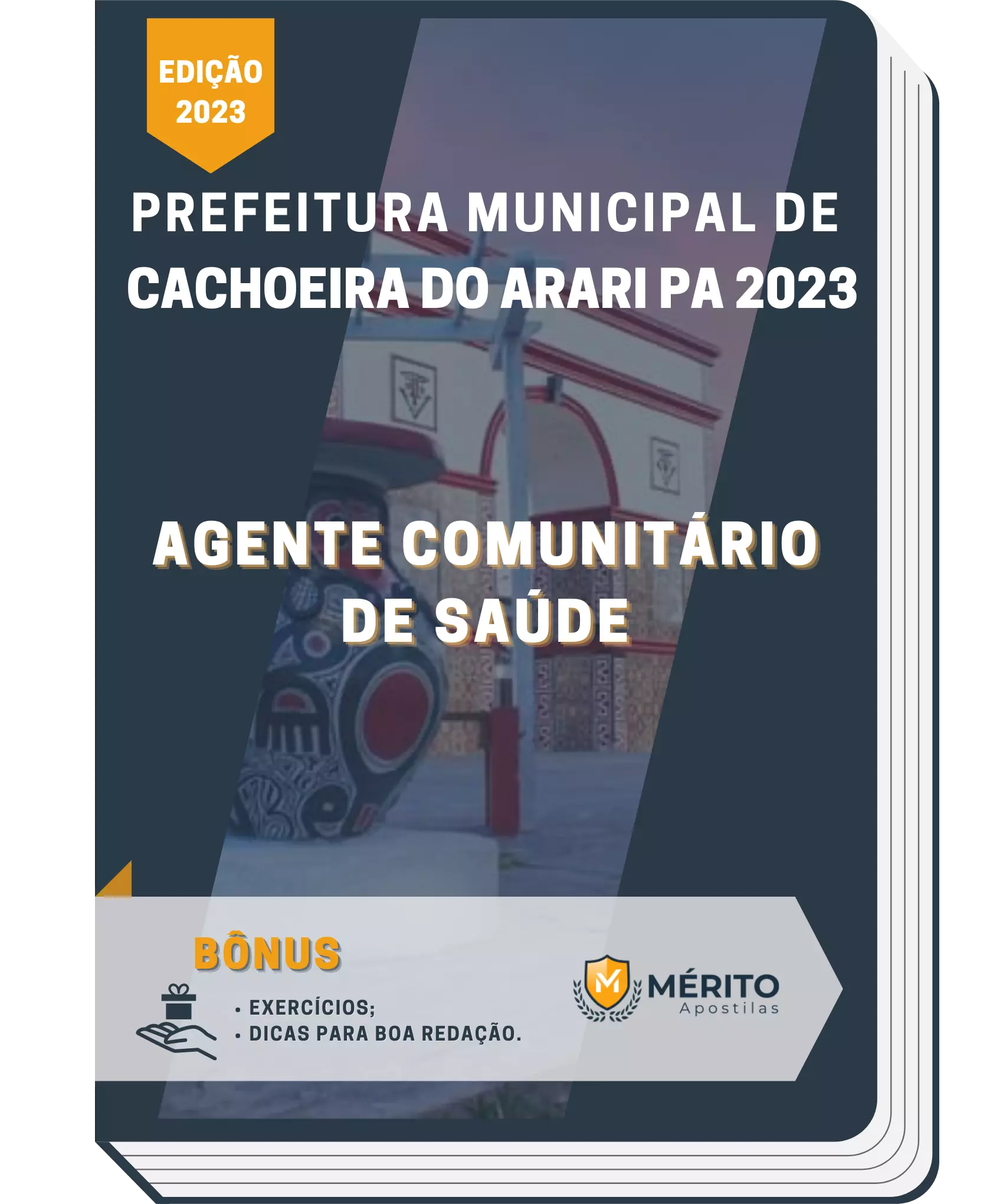 Apostila Agente Comunitário De Saúde Prefeitura de Cachoeira do Arari PA 2023