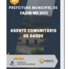 Apostila Agente Comunitário De Saúde Prefeitura de Cajuri MG 2023