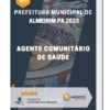 Apostila Agente Comunitário De Saúde Prefeitura de Almeirim PA 2023