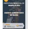 Apostila Agente Comunitário de Saúde Prefeitura de Maripá PR 2023
