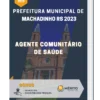 Apostila Agente Comunitário de Saúde Prefeitura de Machadinho RS 2023