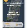 Apostila Agente De Almoxarifado Prefeitura de Rio Maria PA 2023