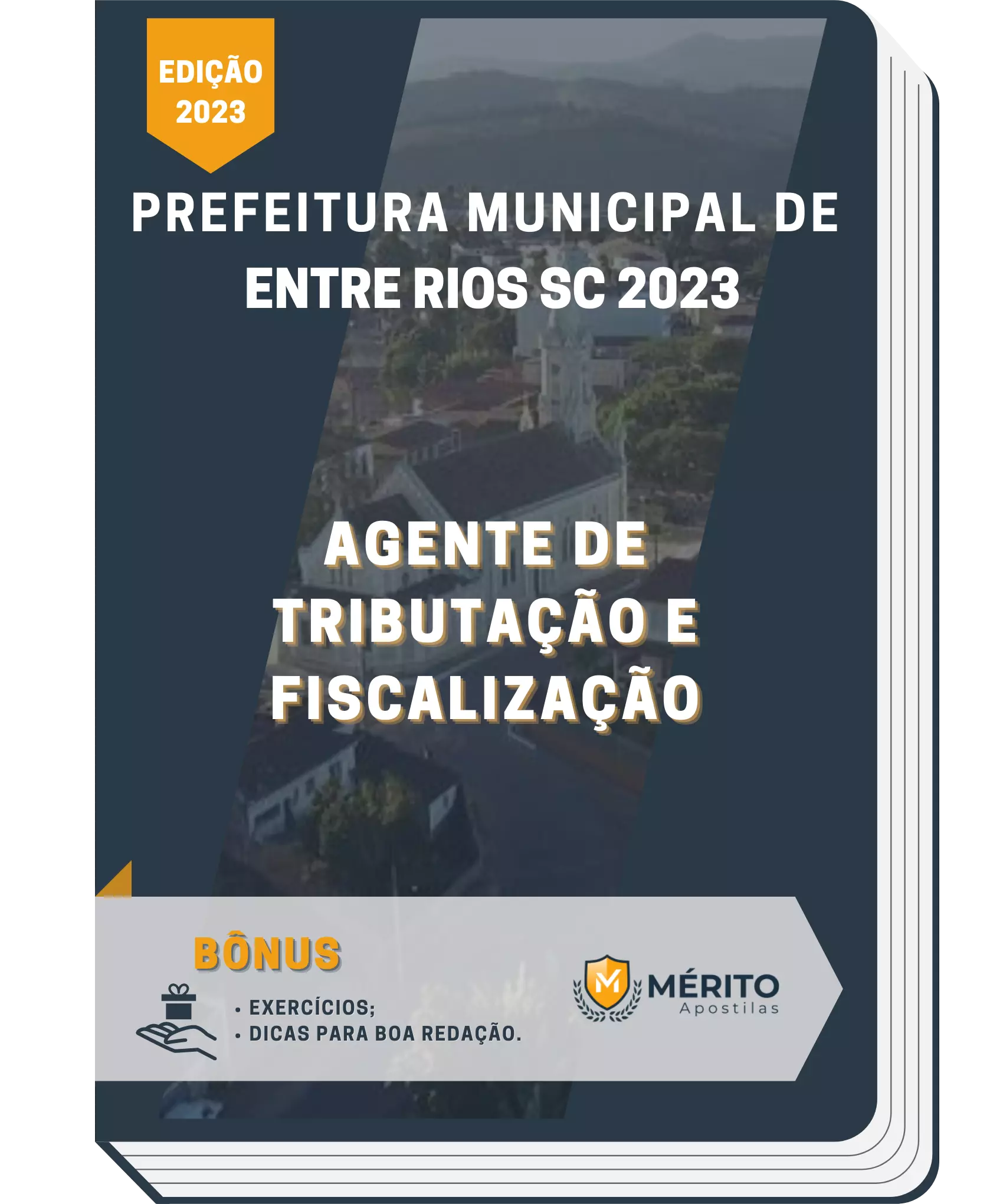 Apostila Agente De Tributação E Fiscalização Prefeitura de Entre Rios SC 2023