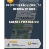 Apostila Agente Financeiro Prefeitura de Dracena SP 2023