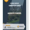 Apostila Agente Fiscal Concurso CREFITO PI 2023