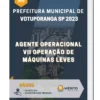 Apostila Agente Operacional VII Operação De Máquinas Leves Prefeitura de Votuporanga SP 2023