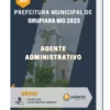 Apostila Agente Administrativo Prefeitura de Grupiara MG 2023