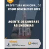 Apostila Agente de Combate às Endemias Prefeitura de Roque Gonzales RS 2023