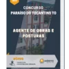 Apostila Agente de Obras e Posturas Concurso de Paraíso do Tocantins TO 2023