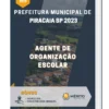 Apostila Agente de Organização Escolar Prefeitura de Piracaia SP 2023