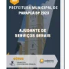 Apostila Ajudante de Serviços Gerais Prefeitura de Parapuã SP 2023