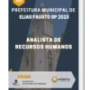 Apostila Analista de Recursos Humanos Prefeitura de Elias Fausto SP 2023
