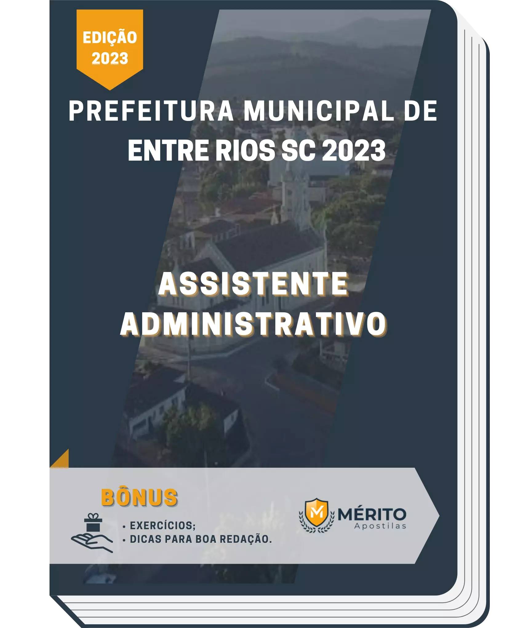 Apostila Assistente Administrativo Prefeitura de Entre Rios SC 2023