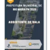 Apostila Assistente De Sala Prefeitura de Rio Maria PA 2023