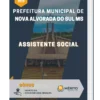 Apostila Assistente Social Prefeitura de Nova Alvorada do Sul MS 2023
