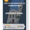 Apostila Assistente Social Prefeitura de Itapeva SP 2023