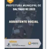 Apostila Assistente Social Prefeitura de Saltinho SC 2023