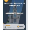 Apostila Assistente Social Prefeitura de Ermo SC 2023