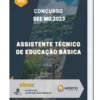 Apostila Assistente Técnico de Educação Básica Concurso SEE MG 2023