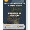 Apostila Atendente de Educação Prefeitura de Glorinha RS 2023