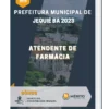 Apostila Atendente de Farmácia Prefeitura de Jequié BA 2023