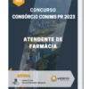 Apostila Atendente de Farmácia Concurso Consórcio CONIMS PR 2023