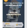 Apostila Auxiliar Administrativo Prefeitura de São Martinho SC 2023