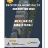 Apostila Auxiliar De Biblioteca I Prefeitura de Guaxupé MG 2023