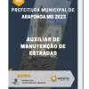 Apostila Auxiliar De Manutenção De Estradas Prefeitura de Araponga MG 2023