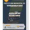 Apostila Auxiliar De Secretaria Prefeitura de Sussuapara PI 2023