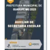 Apostila Auxiliar De Secretaria Escolar I Prefeitura de Guaxupé MG 2023