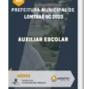 Apostila Auxiliar Escolar Prefeitura de Lontras SC 2023