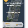 Apostila Auxiliar Social Prefeitura de Rio Maria PA 2023