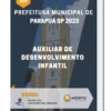 Apostila Auxiliar de Desenvolvimento Infantil Prefeitura de Parapuã SP 2023