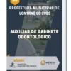 Apostila Auxiliar de Gabinete Odontológico Prefeitura de Lontras SC 2023