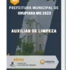 Apostila Auxiliar de Limpeza Prefeitura de Grupiara MG 2023