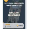 Apostila Auxiliar de Odontologia Prefeitura de Campo Largo PR 2023