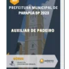 Apostila Auxiliar de Padeiro Prefeitura de Parapuã SP 2023