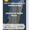 Apostila Auxiliar de Saúde Bucal Prefeitura de Parapuã SP 2023