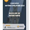 Apostila Auxiliar de Secretaria Concurso Antônio Carlos MG 2023