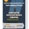 Apostila Auxiliar de Serviços Gerais Feminino Prefeitura de Santa Mônica PR 2023