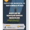 Apostila Auxiliar de Serviços Gerais Masculino Prefeitura de Santa Mônica PR 2023