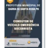 Apostila Condutor De Veículo Emergência Socorrista Prefeitura de Barra de Santa Rosa PB 2023