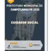 Apostila Cuidador Social Prefeitura de Campo Largo PR 2023